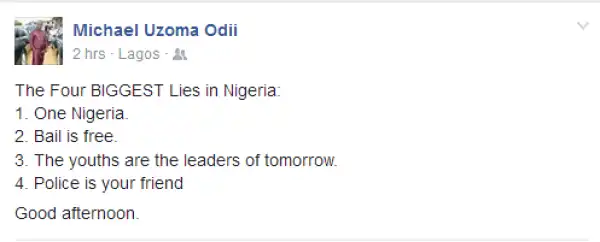 Man lists the Four Biggest Lies in Nigeria (See Here)